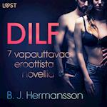 DILF - 7 vapauttavaa eroottista novellia