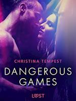 Dangerous Games - Erotic Short Story