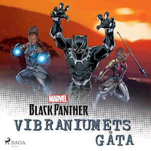 Black Panther - Vibraniumets gåta