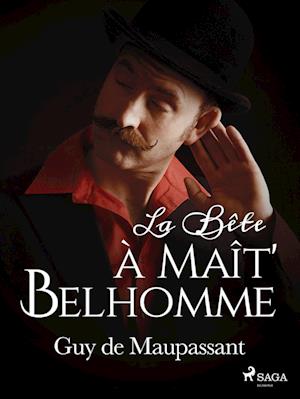 La Bête à Maît' Belhomme