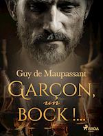 Garçon, un bock !...