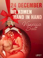 24 december: We komen hand in hand – een erotische adventskalender