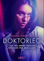 Doktorleg – og tre andre erotiske noveller fra Erika Lust
