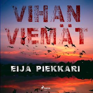 Vihan viemät