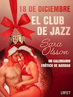 18 de diciembre: El club de jazz - un calendario erótico de Navidad