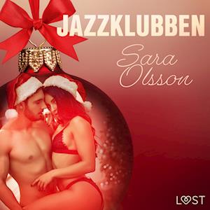 18. december: Jazzklubben – en erotisk julekalender