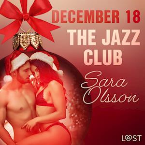 December 18: The Jazz Club – An Erotic Christmas Calendar