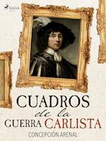 Cuadros de la Guerra Carlista