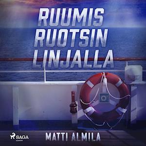 Ruumis Ruotsin linjalla