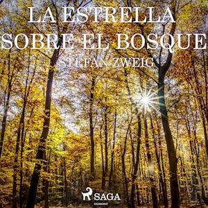 La estrella sobre el bosque