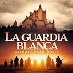 La guardia blanca