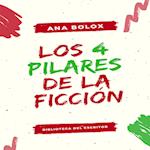 Los 4 pilares de la ficción