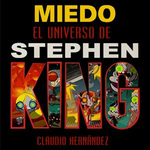 Miedo, el universo de Stephen King