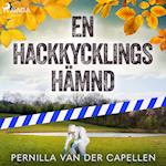 En hackkycklings hämnd