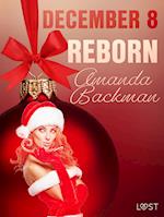 December 8: Reborn – An Erotic Christmas Calendar