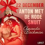 22 december: Anton met de rode snuit – een erotische adventskalender