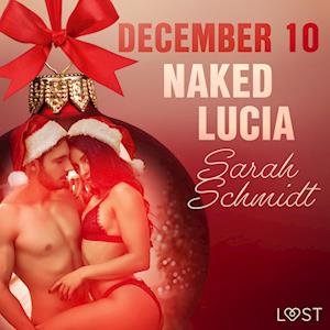 December 10: Naked Lucia – An Erotic Christmas Calendar