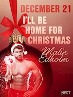 December 21: I’ll Be Home for Christmas – An Erotic Christmas Calendar