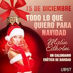 15 de diciembre: Todo lo que quiero para Navidad - un calendario erótico de Navidad