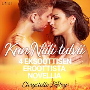 Kun Niili tulvii - 4 eksoottisen eroottista novellia