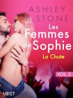 Les Femmes de Sophie vol. 2 : La Chute - Une nouvelle érotique