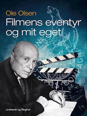 Filmens eventyr og mit eget