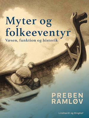 Myter og folkeeventyr. Væsen, funktion og historik