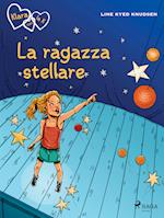 Klara con la K 10 - La ragazza stellare