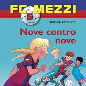 FC Mezzi 5 - Nove contro nove