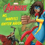 Avengers - Ms Marvel knyter näven