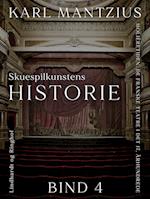 Skuespilkunstens historie. Bind 4