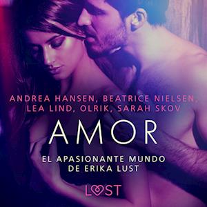 El apasionante mundo de Erika Lust: Amor