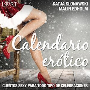 Calendario erótico - cuentos sexy para todo tipo de celebraciones