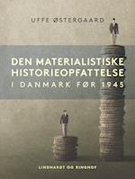Den materialistiske historieopfattelse i Danmark før 1945