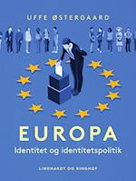 Europa. Identitet og identitetspolitik