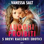 Luoghi proibiti - 5 brevi racconti erotici