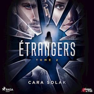 Étrangers : Tome 2