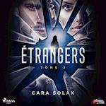 Étrangers : Tome 2