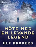 Möte med en levande legend