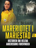 MARERIDTET I MARIESTAD – historien om Helena Anderssons forsvinden 3