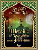 Histoire de Noureddin et de la belle Persienne