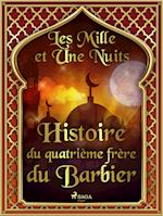 Histoire du quatrième frère du Barbier