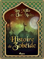 Histoire de Zobéïde