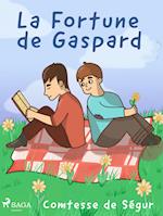 La Fortune de Gaspard