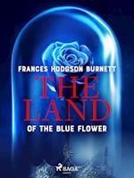 The Land of the Blue Flower