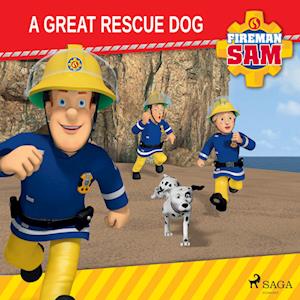 Fireman Sam - A Great Rescue Dog