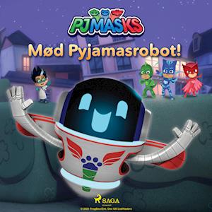 Pyjamasheltene - Mød Pyjamasrobot!