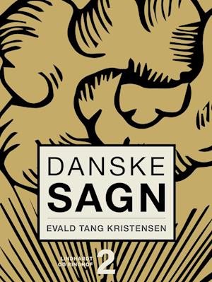 Danske sagn. Bind 2