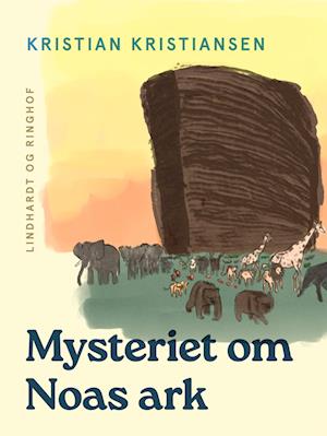 Mysteriet om Noas ark