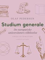 Studium generale. De europæiske universiteters tilblivelse